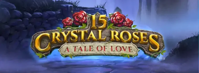 15 crystal roses of a tale of love